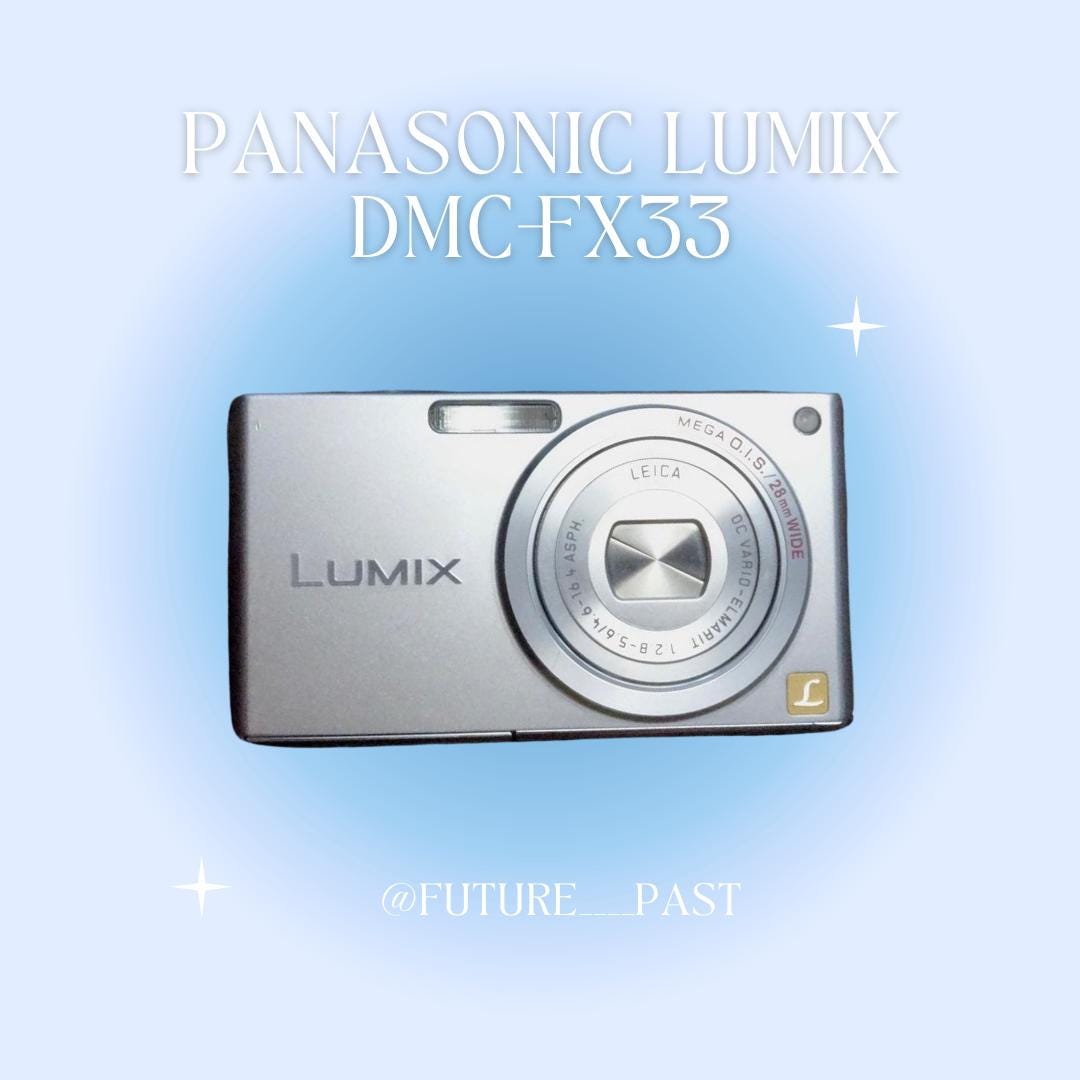 Panasonic Lumix DMC-FX33!